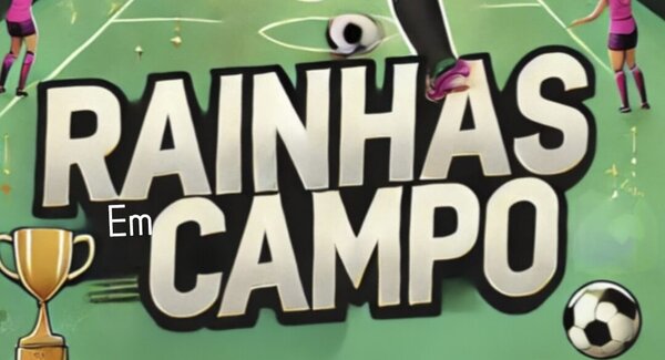 dest_rainhas_em_campo