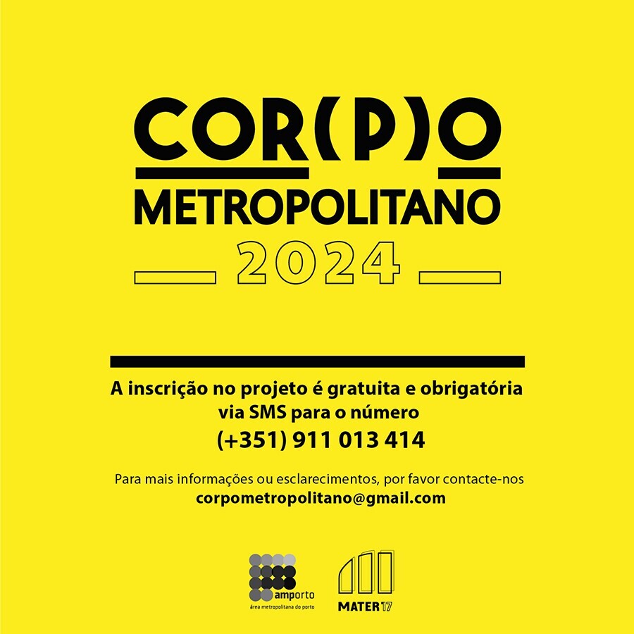 Cor(p)o Metropolitano em Matosinhos