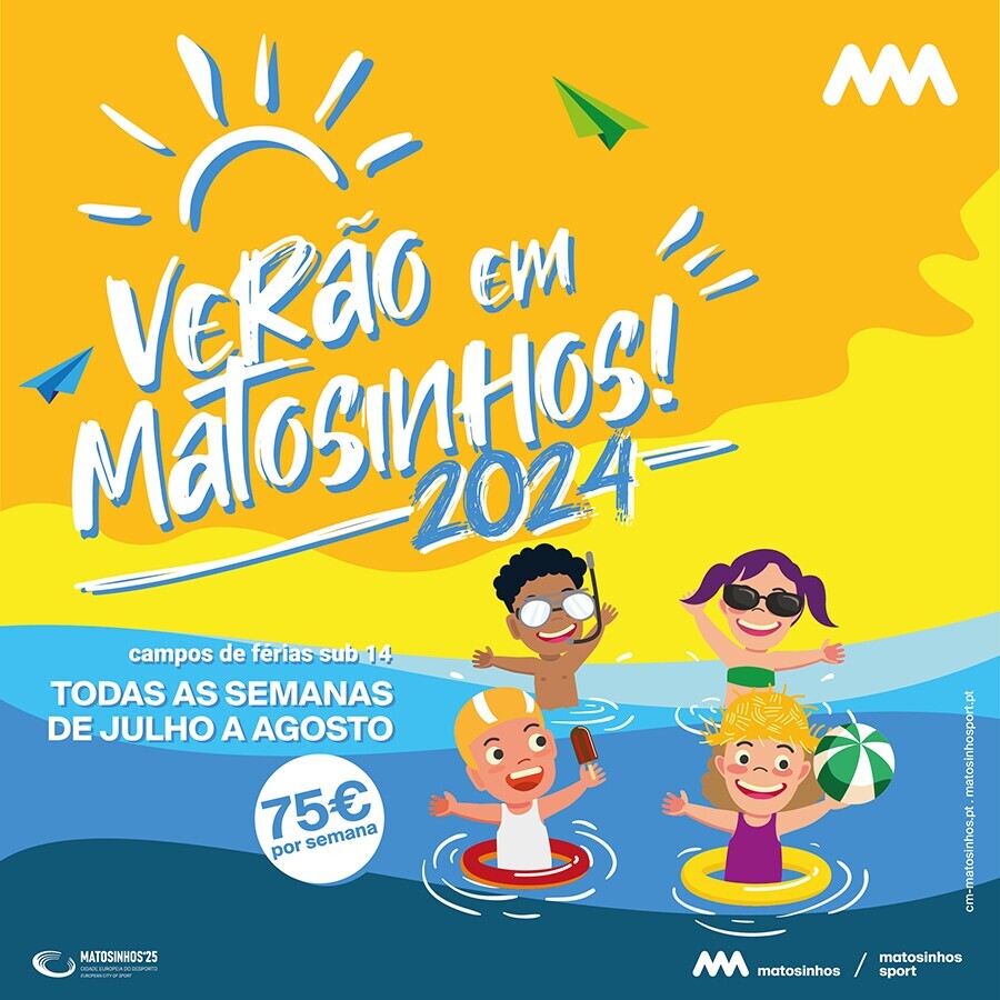 &ldquo;Ver&atilde;o em Matosinhos 2024&rdquo;
