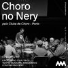 Choro no Nery