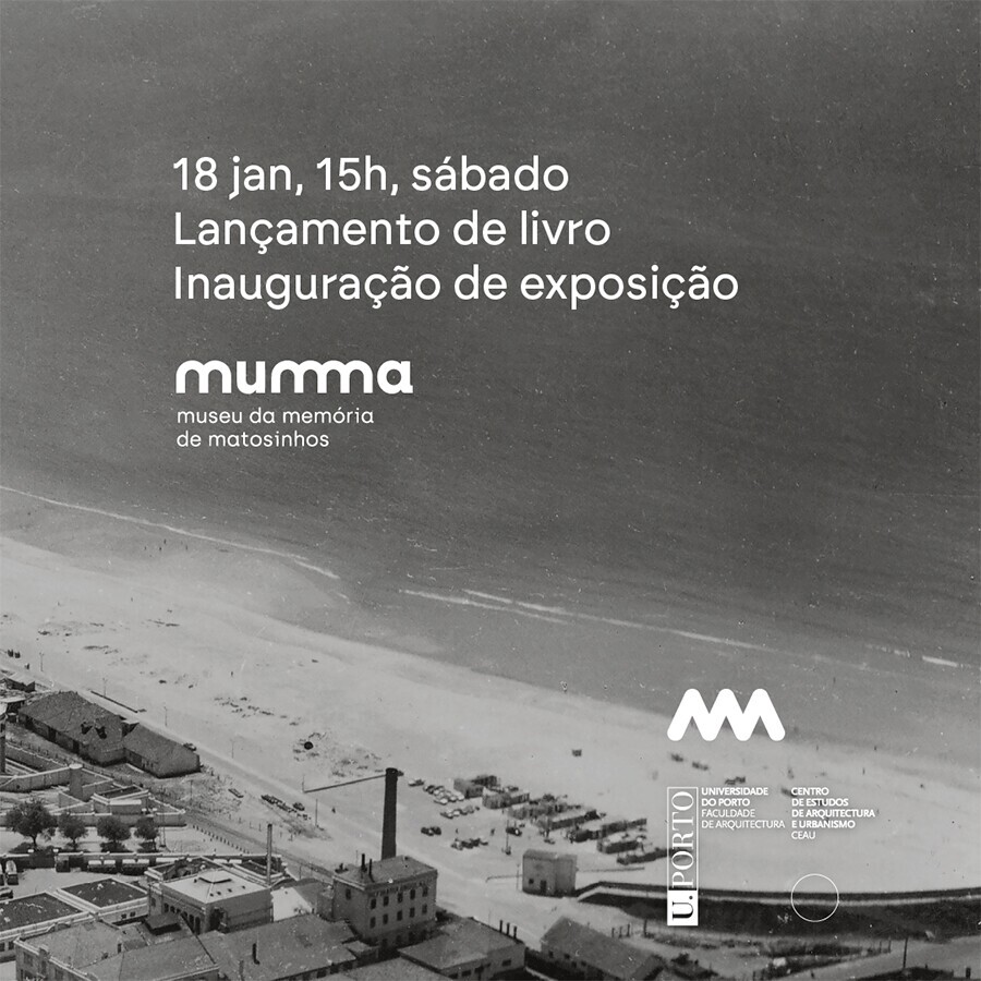 &ldquo;Matosinhos &ndash; Arquitetura e Urbanismo em tr&ecirc;s modernidades&rdquo;