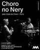 Choro no Nery