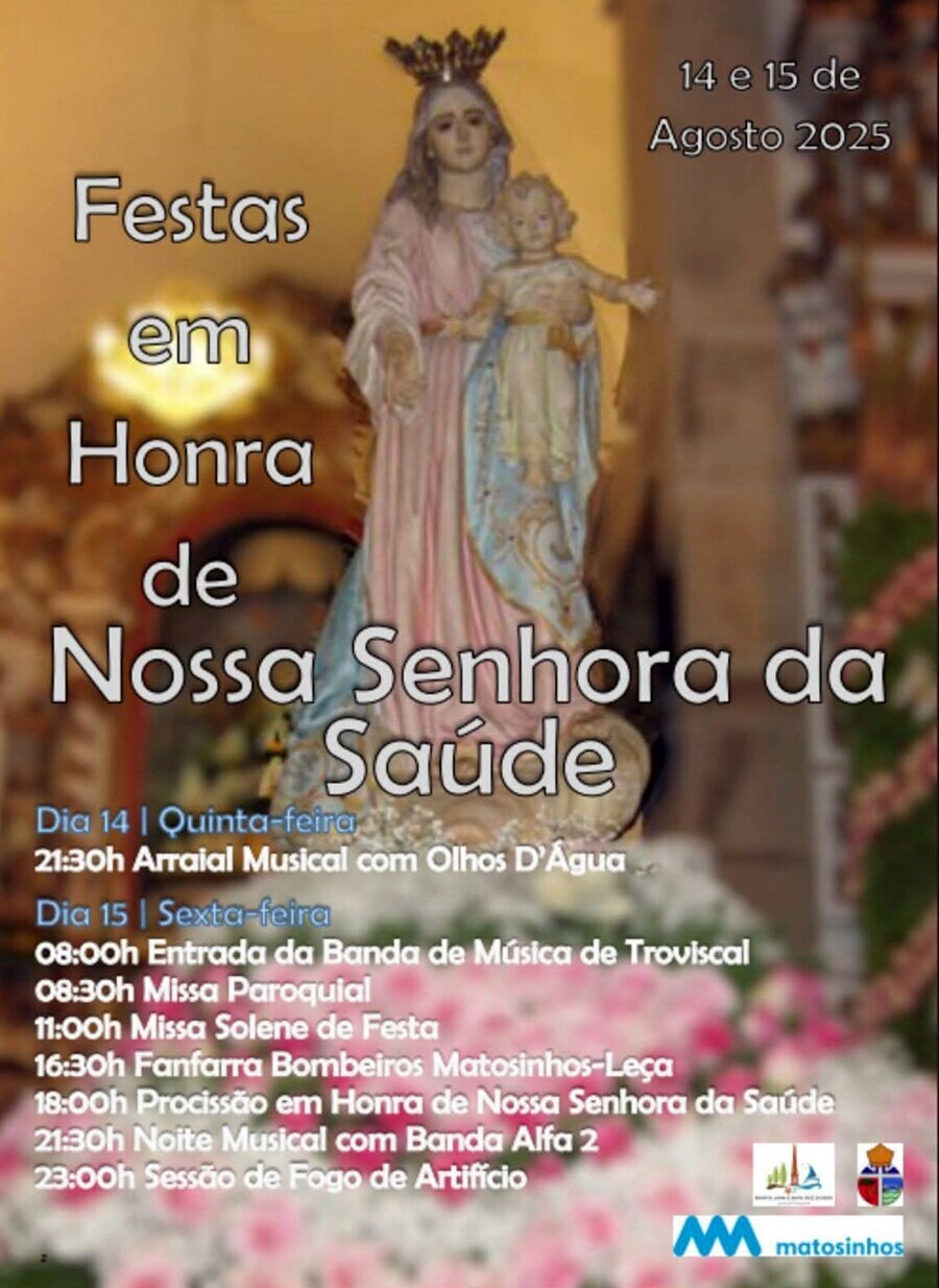 Festas em Honra de Nossa Senhora da Sa&uacute;de