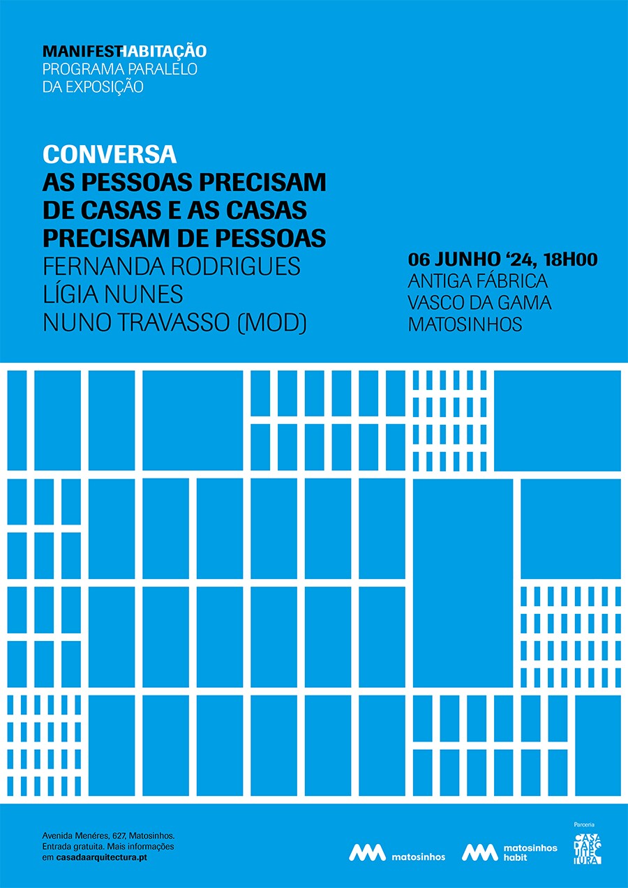 As pessoas precisam de casas...