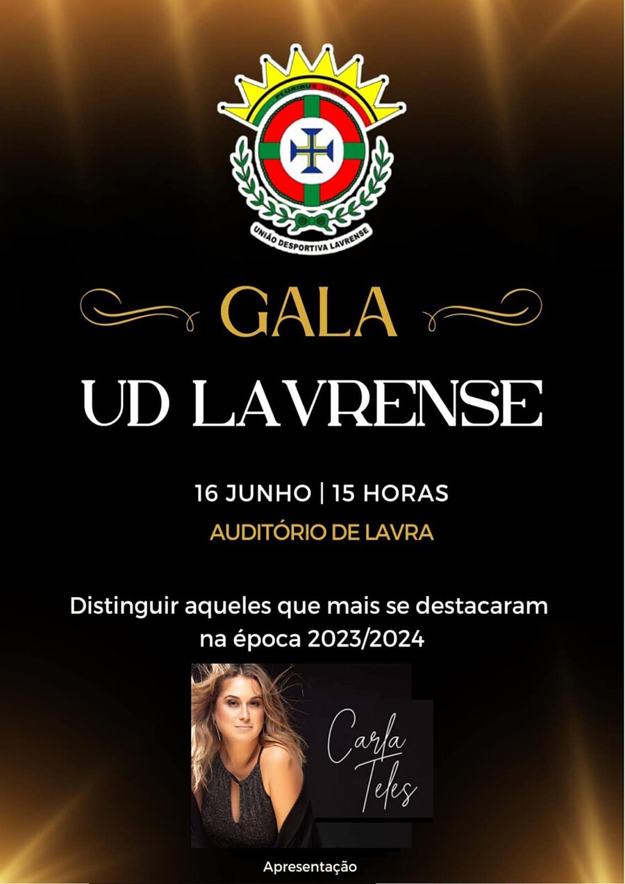 Gala Uni&atilde;o Desportiva Lavrense