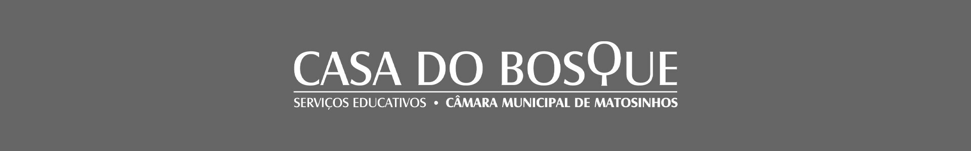 Casa do Bosque